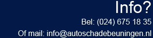 Meer info? Mail: info@autoschadebeuningen.nl